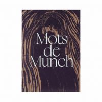 Couverture du livre Mots de Munch - Musee D Orsay Paris