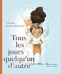 Merel Eyckerman - Tous les jours quelqu'un d'autre