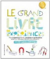 Ian Graham - Le grand livre des expériences 