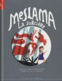 Jennifer Dalrymple - Julia Wauters - Meslama la sorcière