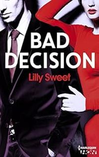 Lilly Sweet - Bad decision