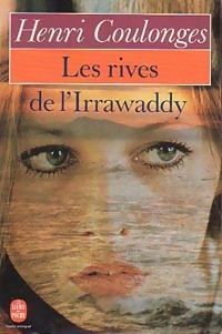 Henri Coulonges - Les Rives de l'Irrawaddy