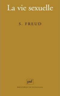 Couverture du livre La vie sexuelle - Sigmund Freud