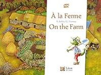 Couverture du livre A la ferme - Regine Bobee