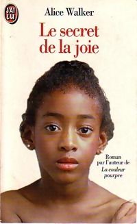 Alice Walker - Le secret de la joie