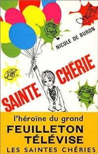 Nicole De Buron - Sainte Chérie