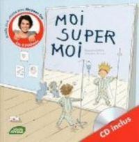 Couverture du livre Moi super moi  - Maureen Dor - Valentine De Cort