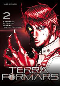 Couverture du livre Terra Formars T02 - Kenichi Tachibana - Yu Sasuga