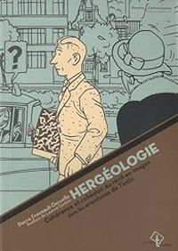 Couverture du livre Hergéologie  - Pierre Fresnault Deruelle