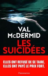 Val Mcdermid - Les suicidées