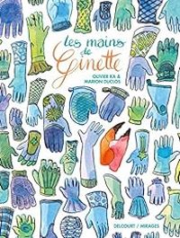 Olivier Ka - Les mains de Ginette