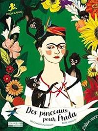 Lise Mansot - Des pinceaux pour Frida