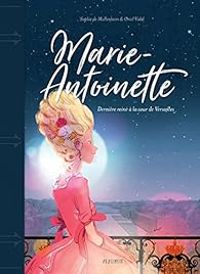 Couverture du livre Marie-Antoinette  - Sophie De Mullenheim