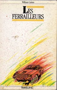 William Camus - Les ferrailleurs