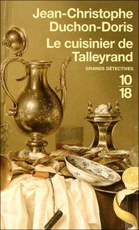 Couverture du livre CUISINIER DE TALLEYRAND - Jean Christophe Duchon Doris