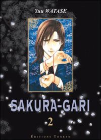 Couverture du livre Sakura-Gari T02 - Yuu Watase