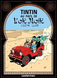 Couverture du livre Tintin au pays de l'or noir - Herge 