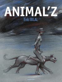 Enki Bilal - Animal'z