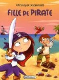 Christophe Miraucourt - Fille de pirate