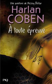 Harlan Coben - À toute épreuve 