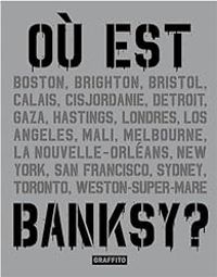  Banksy - Où est Banksy ?