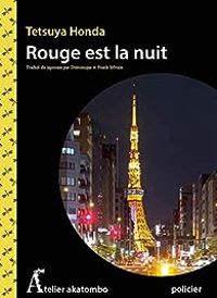 Couverture du livre Rouge est la nuit - Tetsuya Honda