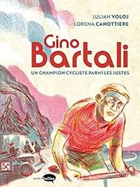 Julian Voloj - Gino Bartali