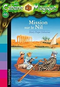 Couverture du livre Mission en Égypte (Mission sur le Nil) - Mary Pope Osborne