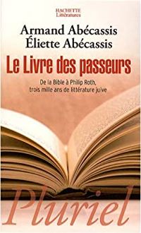 Couverture du livre Le livre des passeurs  - Armand Abecassis