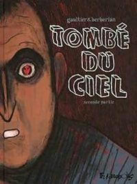 Couverture du livre Tombé du ciel - Charles Berberian