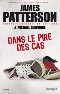 James Patterson - Dans le pire des cas