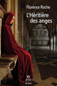 Couverture du livre L'héritière des anges - Florence Roche