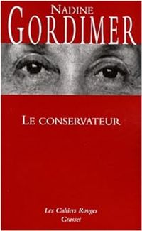 Couverture du livre Le conservateur - Nadine Gordimer