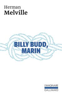 Couverture du livre Billy Budd, marin / Daniel Orme: (Récit interne) - Herman Melville