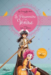 Couverture du livre La prisonnière de Venise - Sophie De Mullenheim