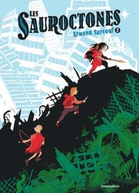 Couverture du livre Les Sauroctones - Erwann Surcouf