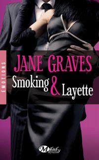 Couverture du livre Smoking et Layette - Jane Graves