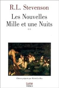 Couverture du livre Les nouvelles mille et une nuits - Robert Louis Stevenson