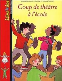 Jaime Lire - J'aime lire, n°230 : Coup de théâtre à l'école