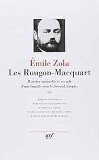 Mile Zola - Les Rougon-Macquart - Intégrale