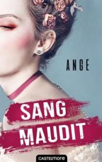 Couverture du livre Sang maudit - Ange 