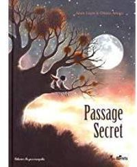 Couverture du livre Passage Secret - Anne Loyer