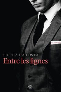 Couverture du livre Entre les lignes - Portia Da Costa