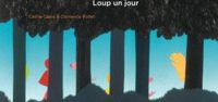 Couverture du livre Loup un jour - Celine Claire