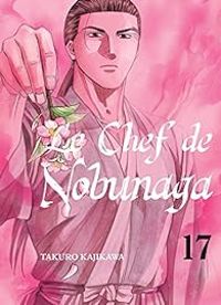 Takuro Kajikawa - Le Chef de Nobunaga