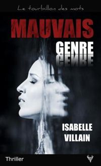 Isabelle Villain - Mauvais genre