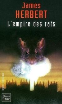 Couverture du livre L'empire des rats - James Herbert