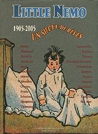 Benoit Peeters - Little Nemo 1905-2005 : Un siècle de rêves