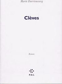 Couverture du livre Clèves - Marie Darrieussecq