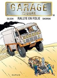 Couverture du livre Rallye en folie 14 - Francois Gilson - Alain Sikorski